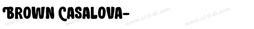 Brown Casalova字体转换